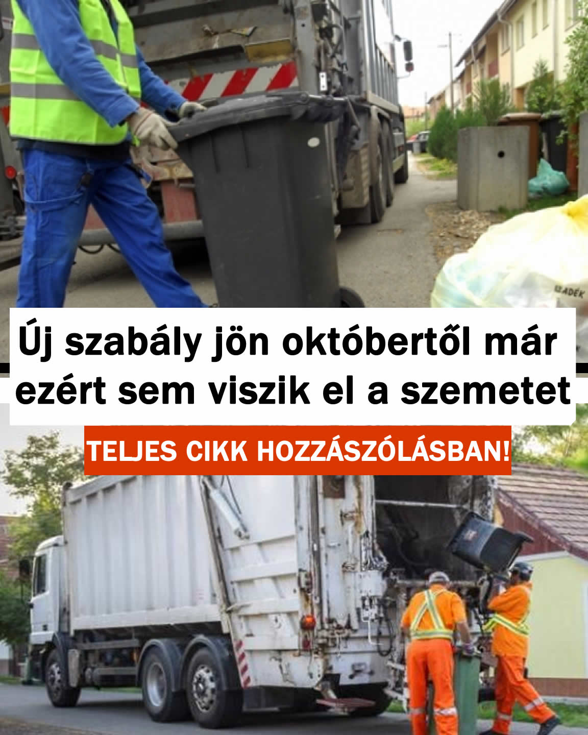 Új szabály jön októbertől már ezért sem viszik el a szemetet