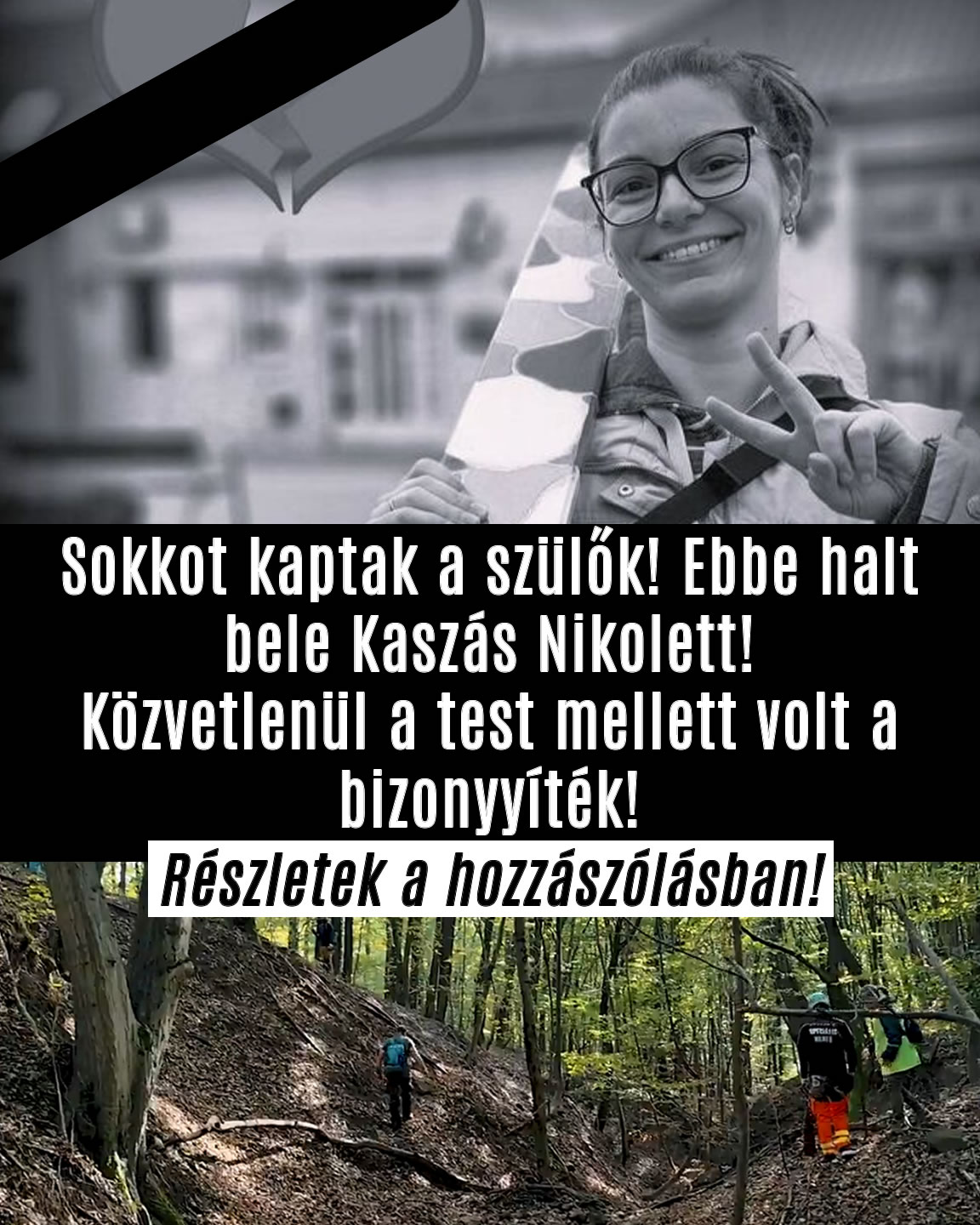 Sokkot kaptak a szülők! Ebbe halt bele Kaszás Nikolett!
