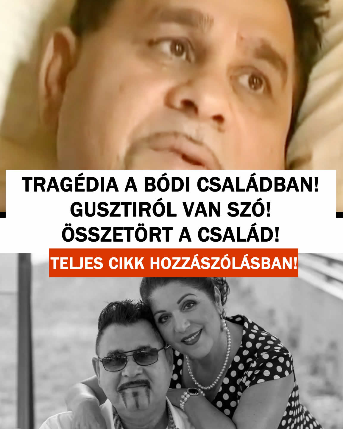 Tragédia a Bódi családban! Gusztiról van szó!