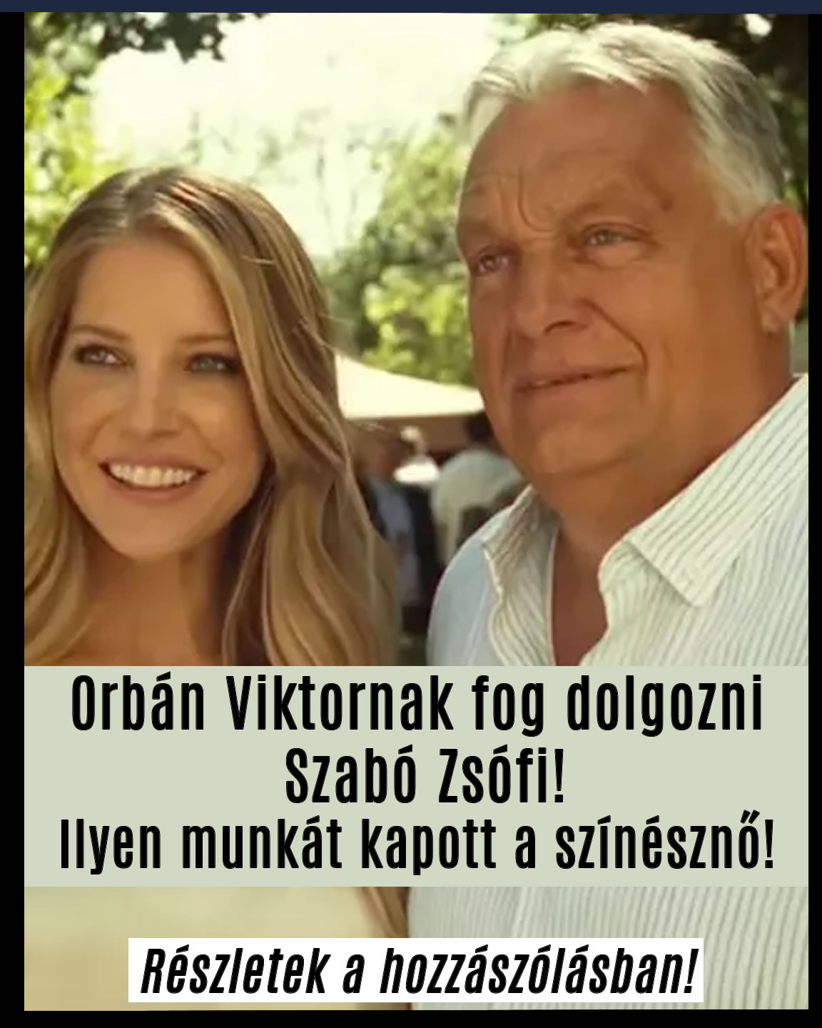 Orbán Viktornak fog dolgozni Szabó Zsófi!