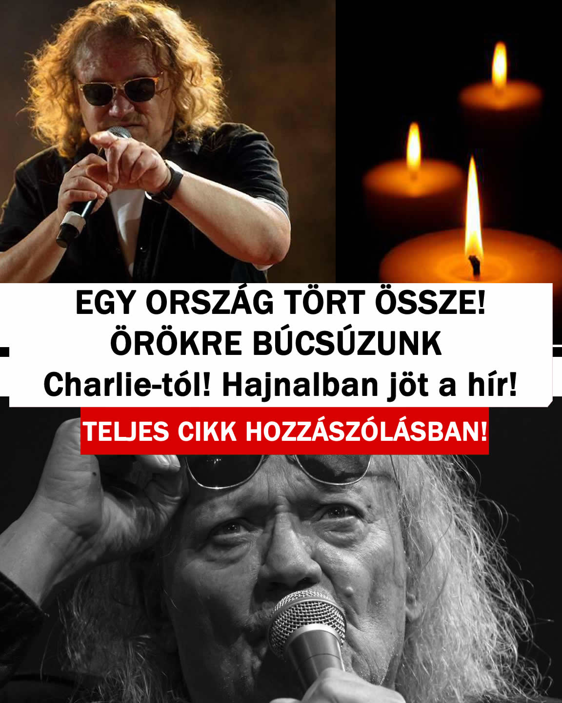 ÖRÖKRE BÚCSÚZUNK Charlie-tól! Hajnalban jött a hír