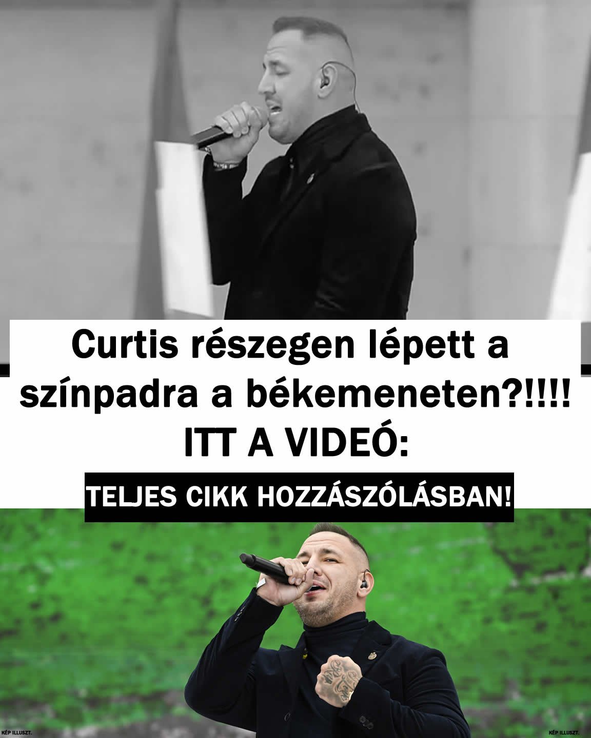 Curtis részegen lépett a színpadra a béke meneten