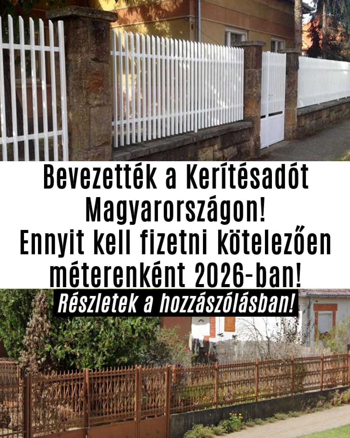 Bevezették a Kerítésadót!