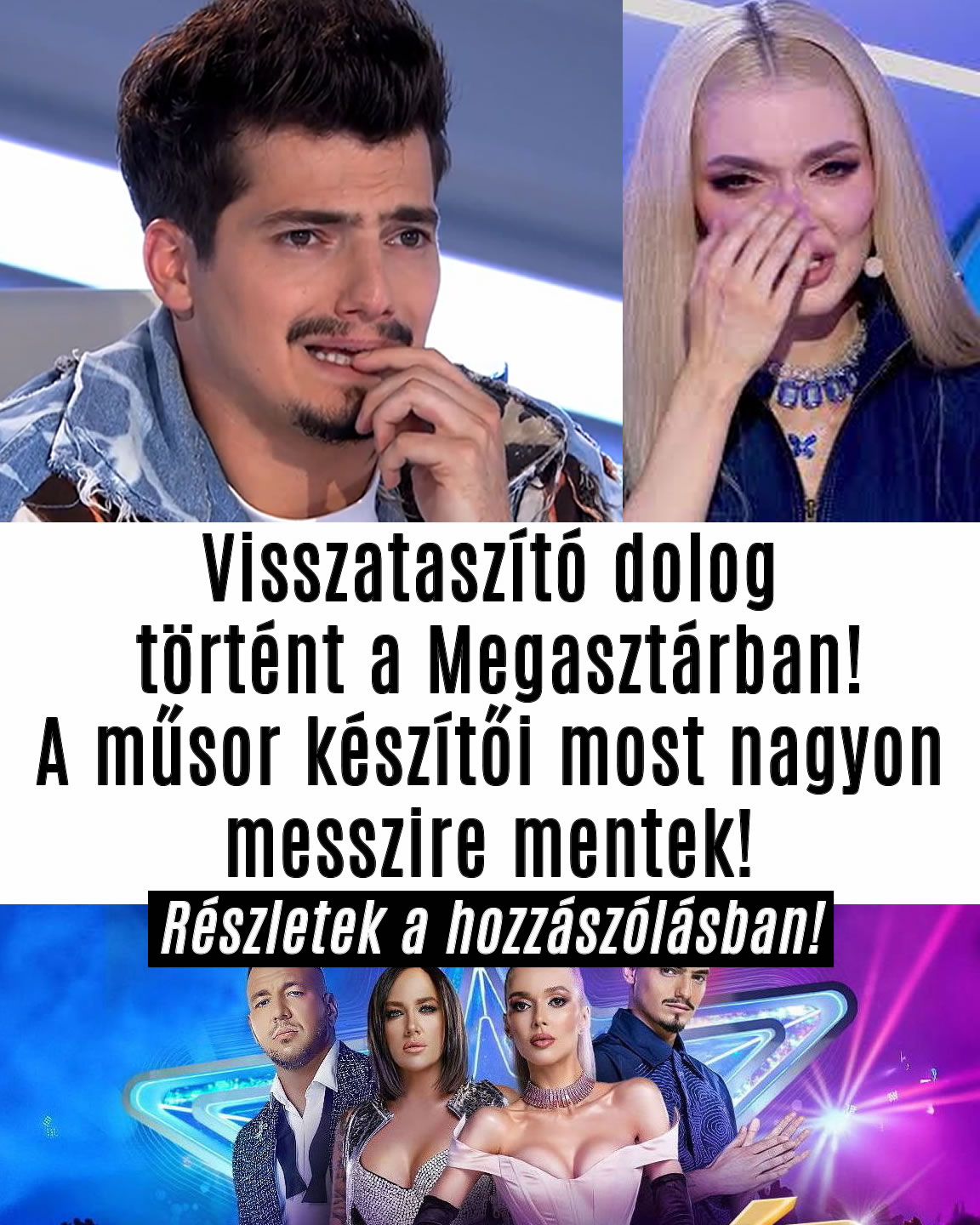 Visszataszító dolog történt a Megasztárban!