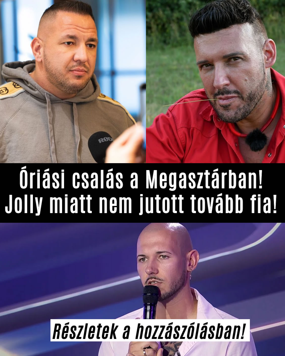 Óriási csalás a Megasztárban! Jolly miatt nem jutott tovább fia!