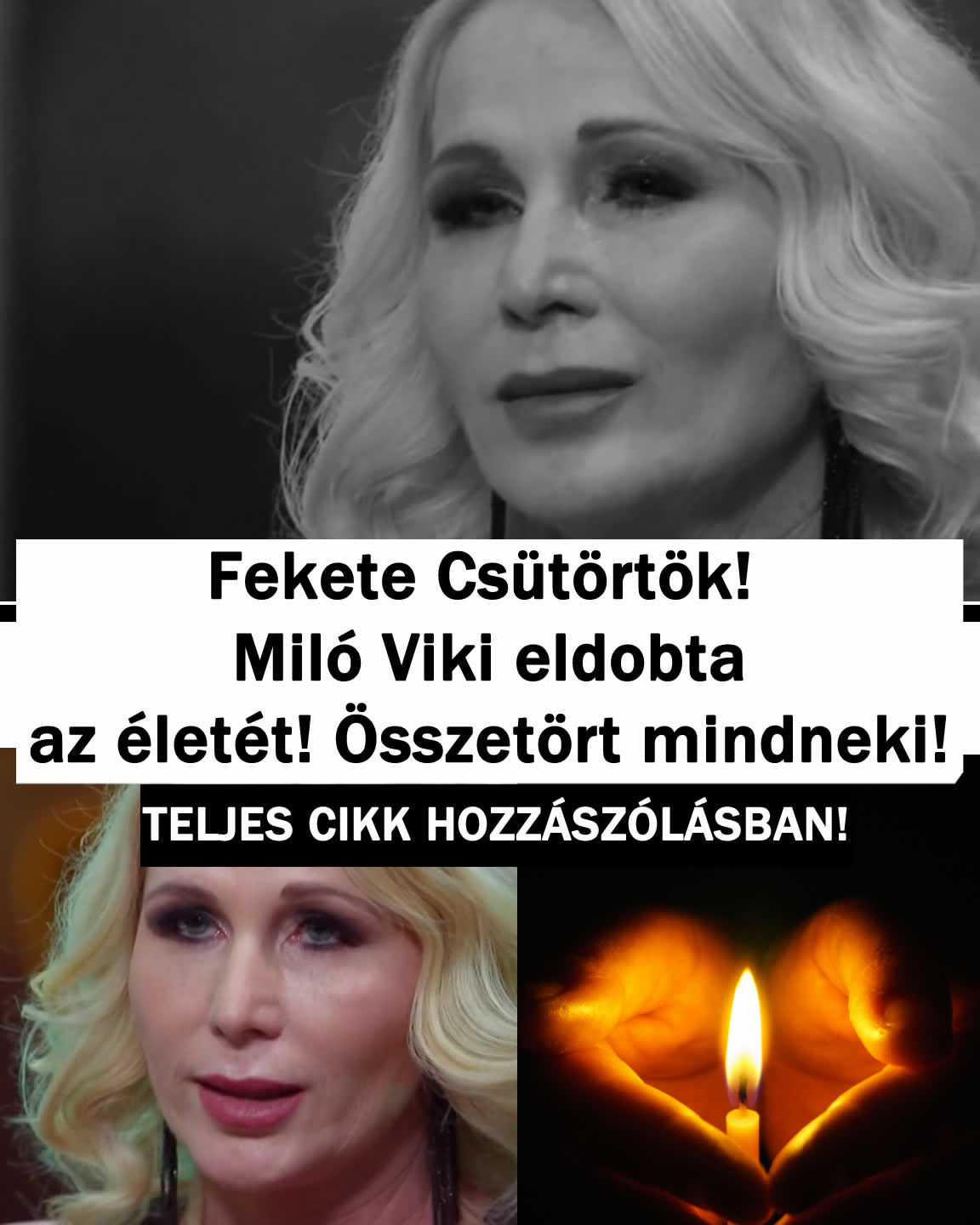 Fekete Csütörtök! Miló Viki eldobta az életét Ez van: