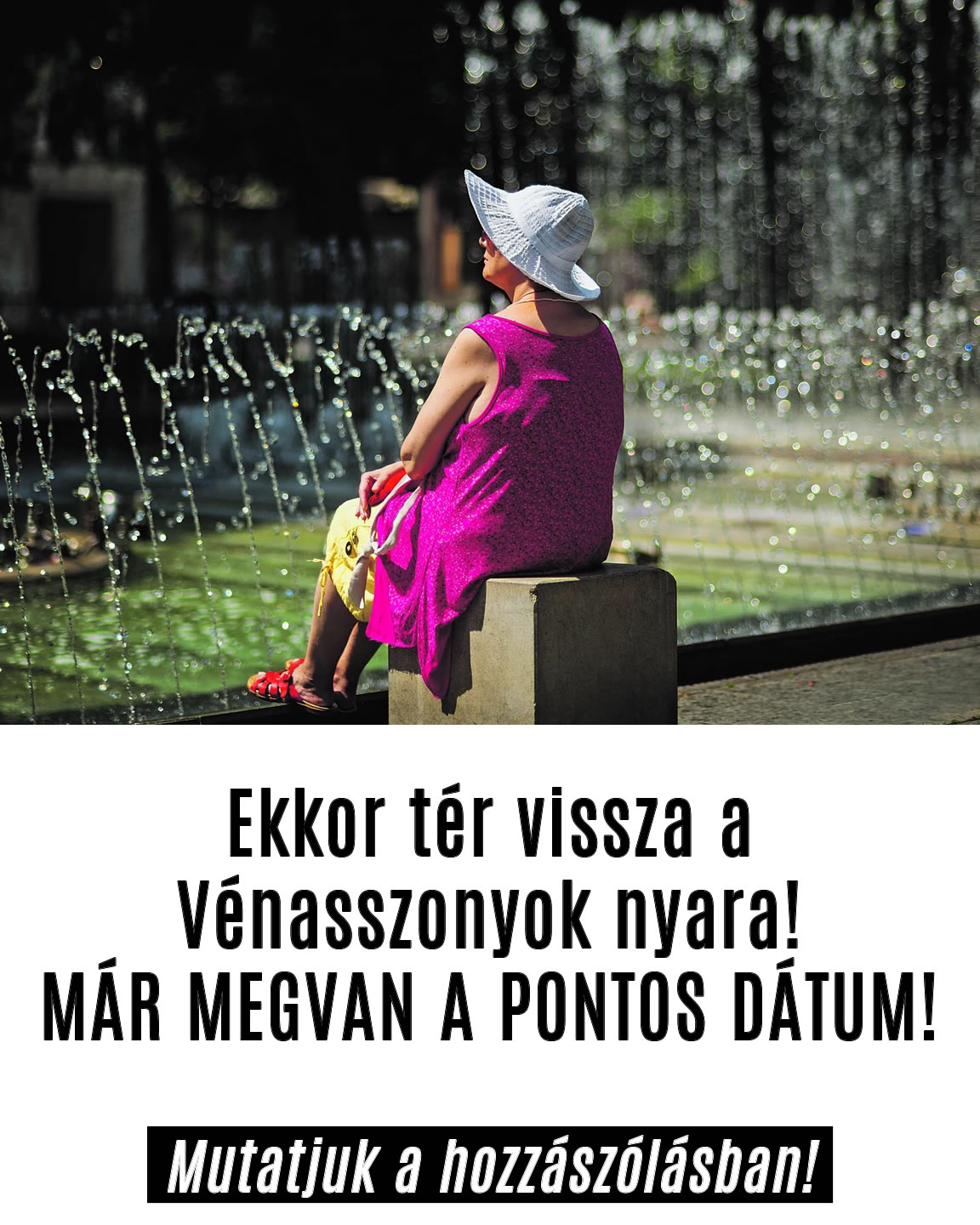 Ekkor tér vissza a Vénasszonyok nyara!