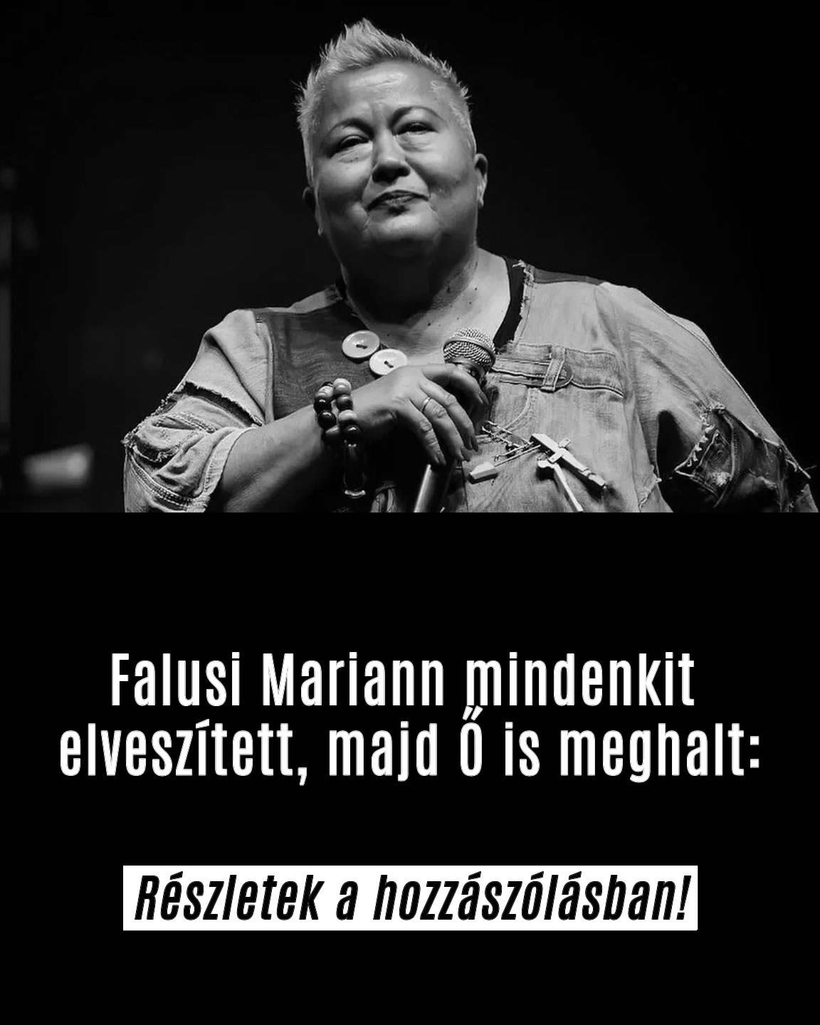 Falusi Mariann mindenkit elveszített, majd Ő is meghalt
