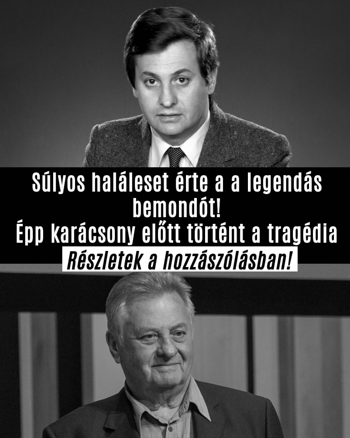 Súlyos haláleset érte a a legendás bemondót