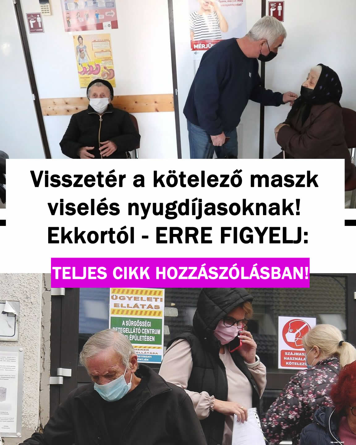Visszatért a kötelező maszkviselés nyugdíjasoknak!