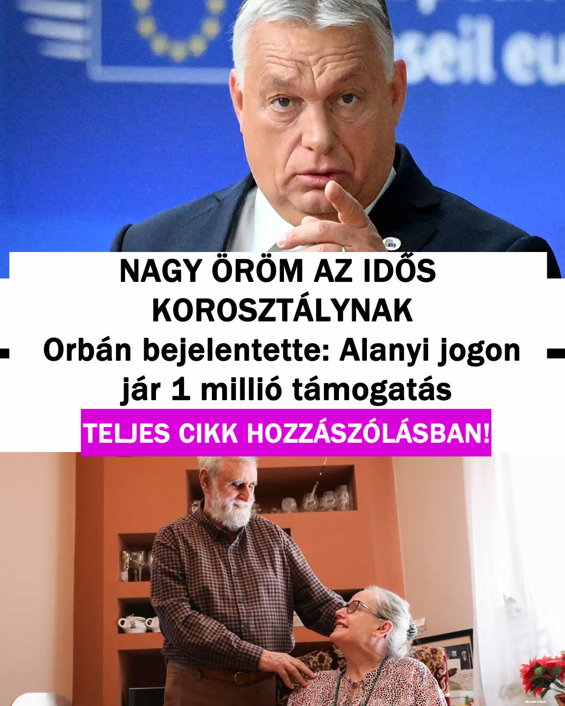 Orbán közölte 1 millió támogatás jár alanyi jogon!
