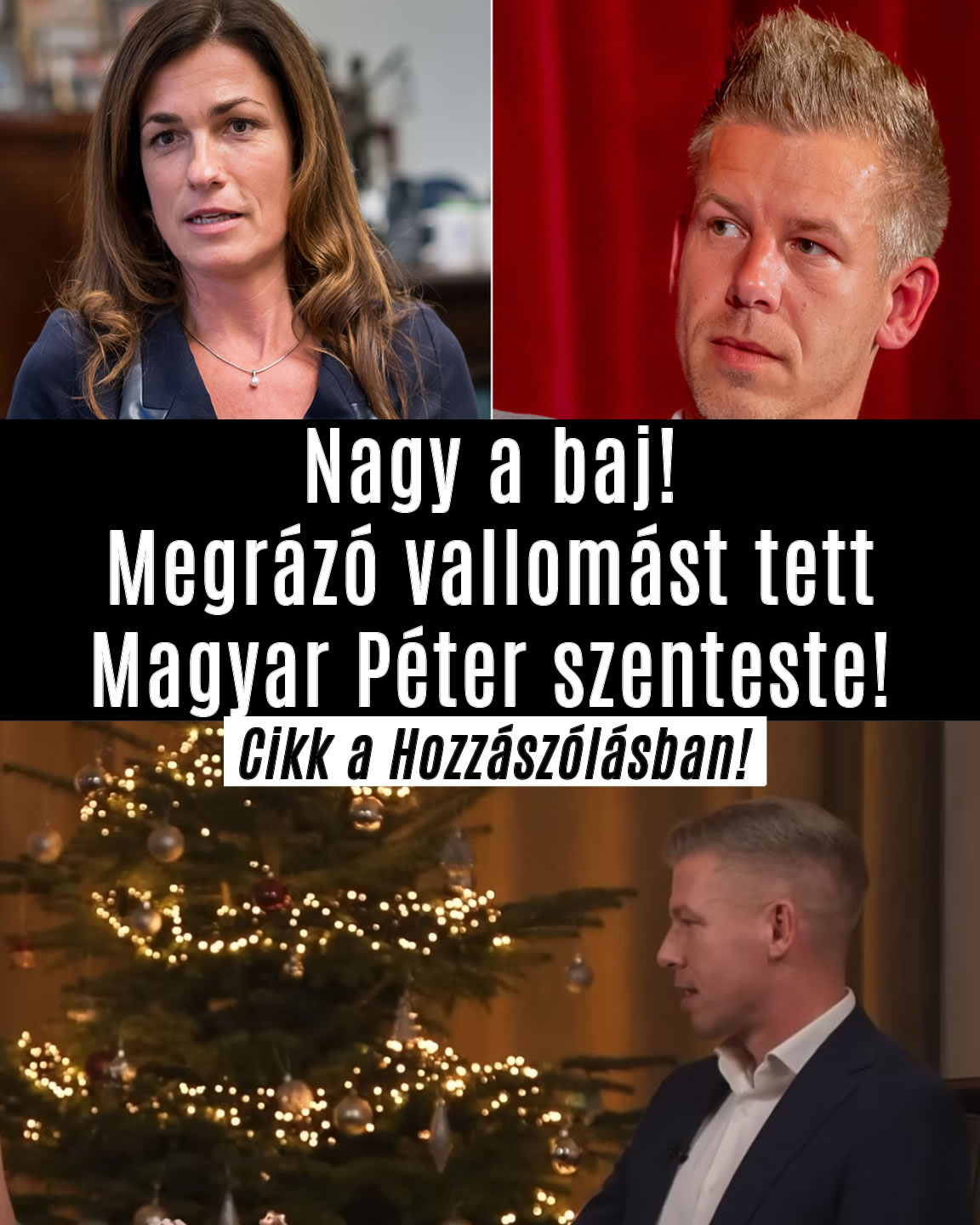Megrázó vallomást tett Magyar Péter szenteste!