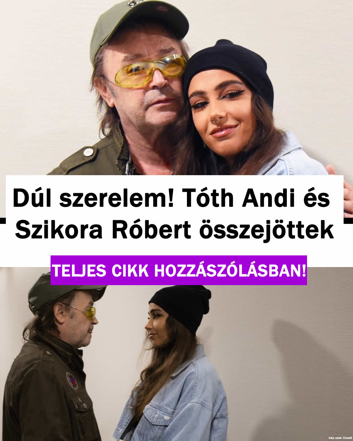 Dúl a szerelem! Tóth Andi és Szikora Robi összejöttek