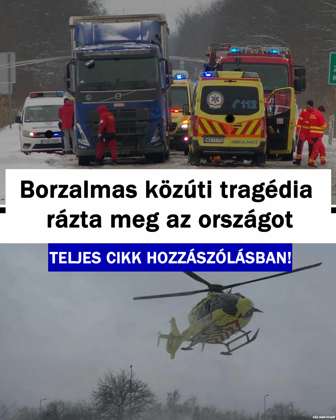 Borzalmas közúti tragédia rázta meg az országot