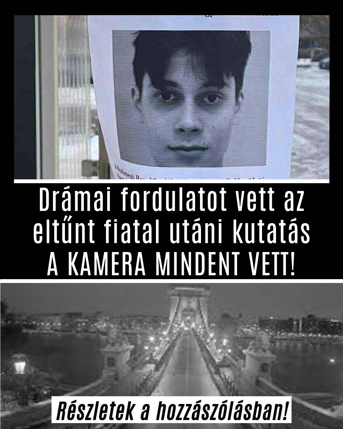 Drámai fordulatot vett az eltűnt fiatal utáni kutatás