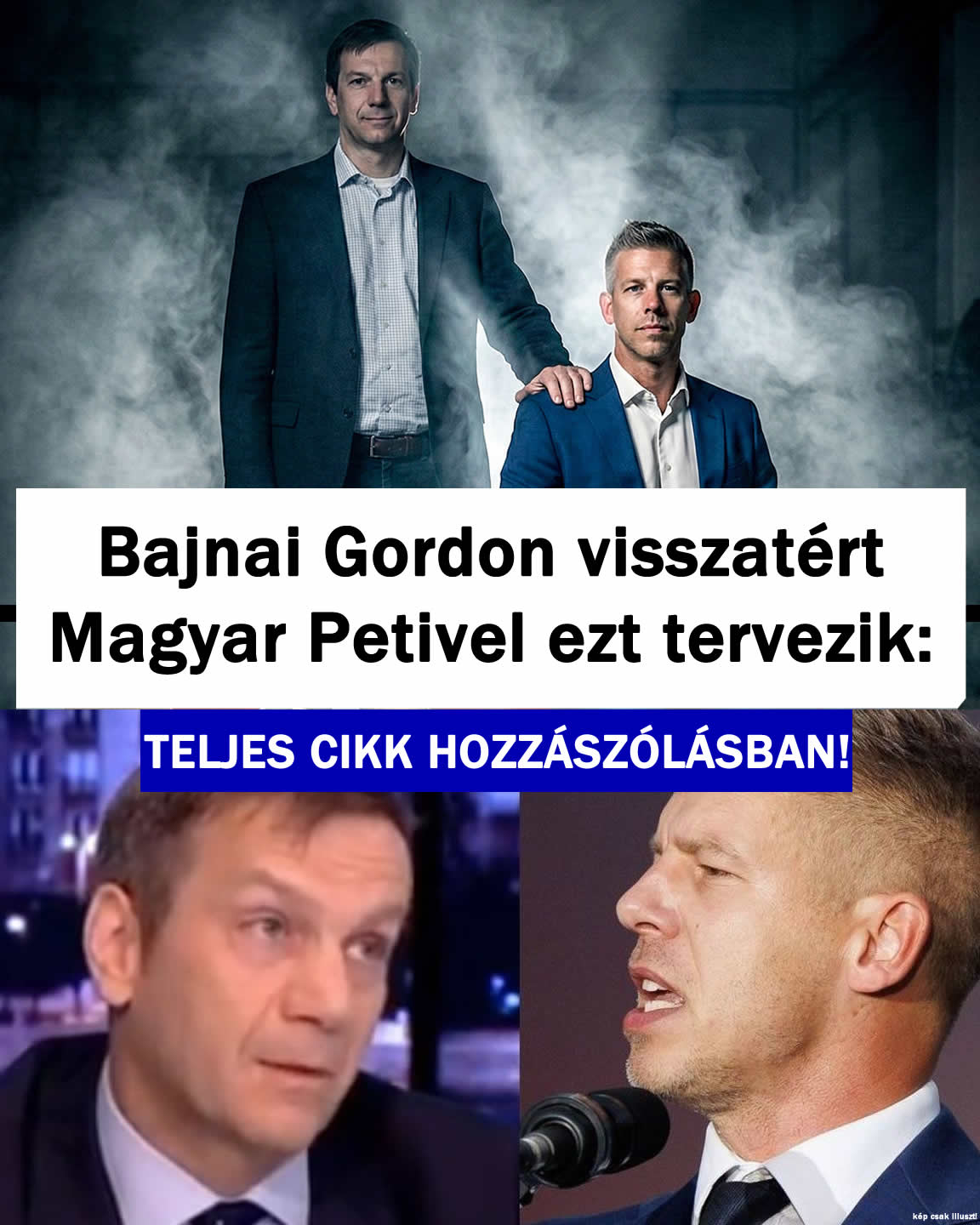 Bajnai Gordon visszatért Magyar Petivel ezt tervezik: