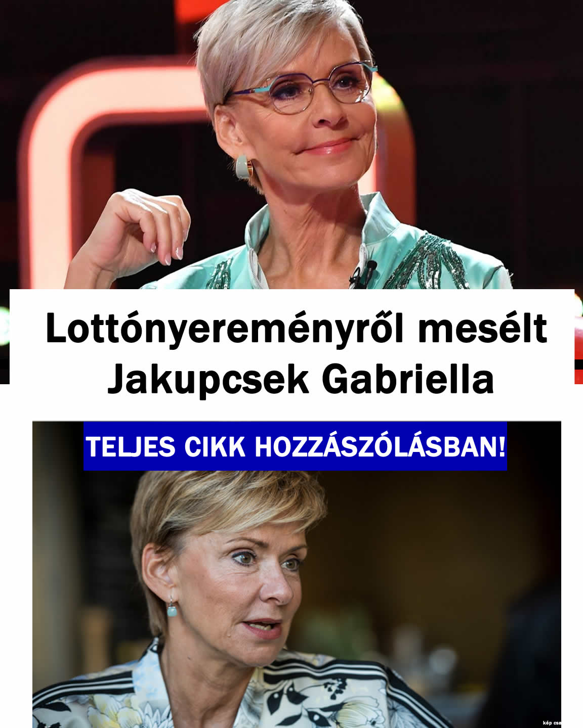 Lottónyereményről mesélt Jakupcsek Gabriella