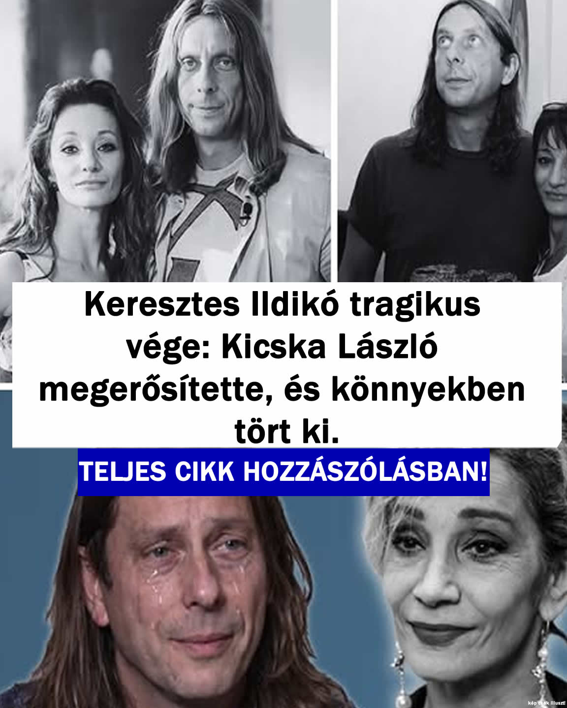Keresztes Ildikó tragikus vége Sírva közölték