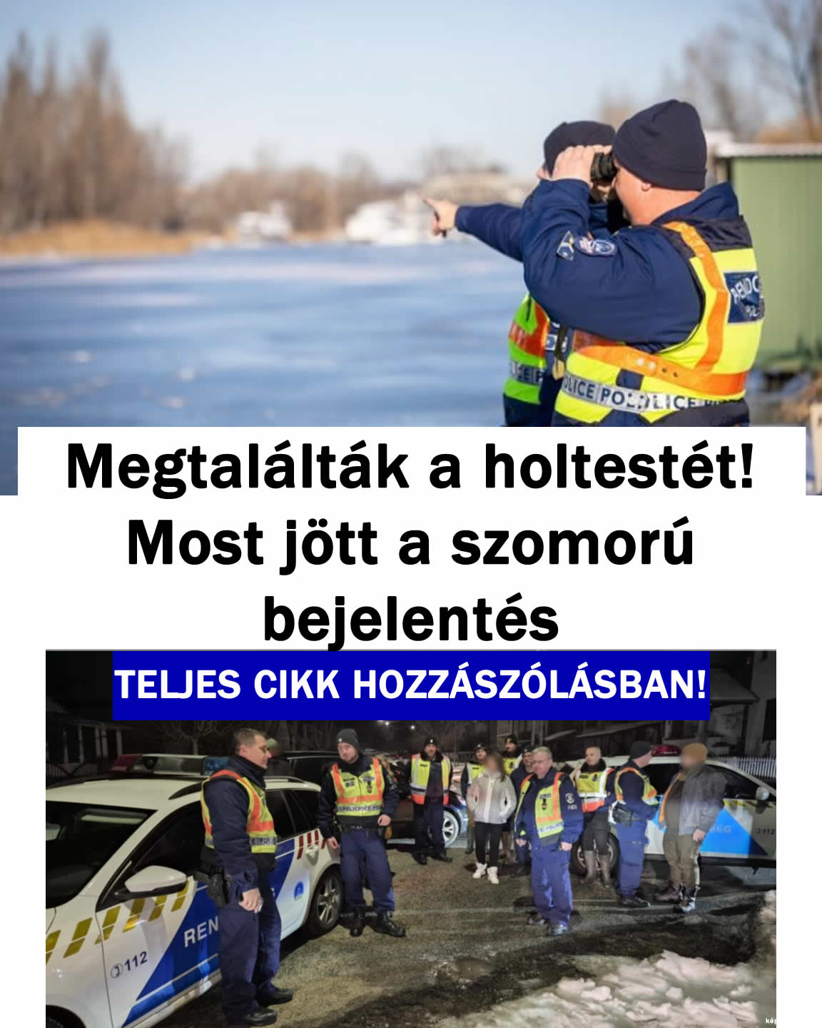 Megtalálták a ho/testét! Most jött a szomorú bejelentés