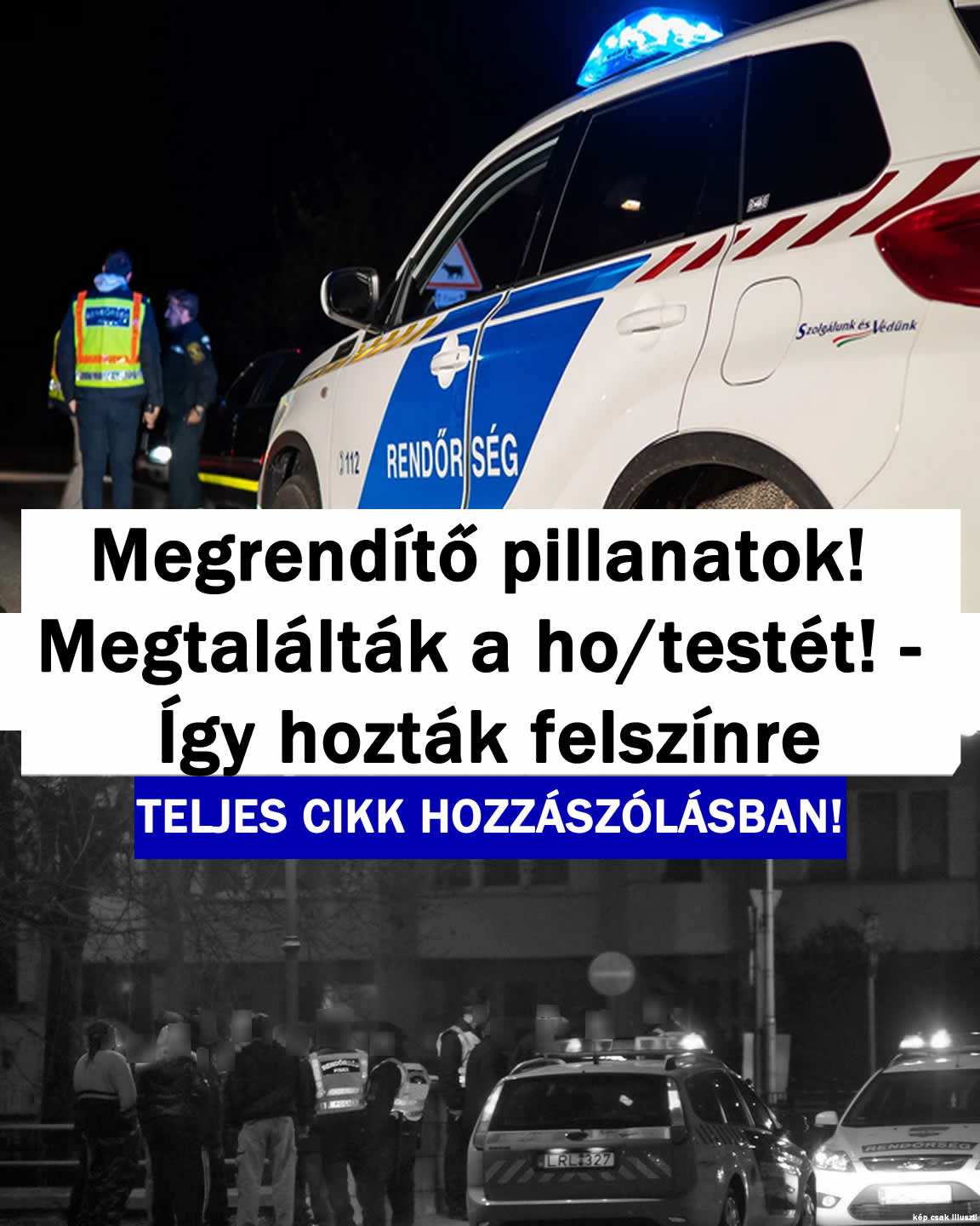 Megtalálták! Így hozták a felszínre