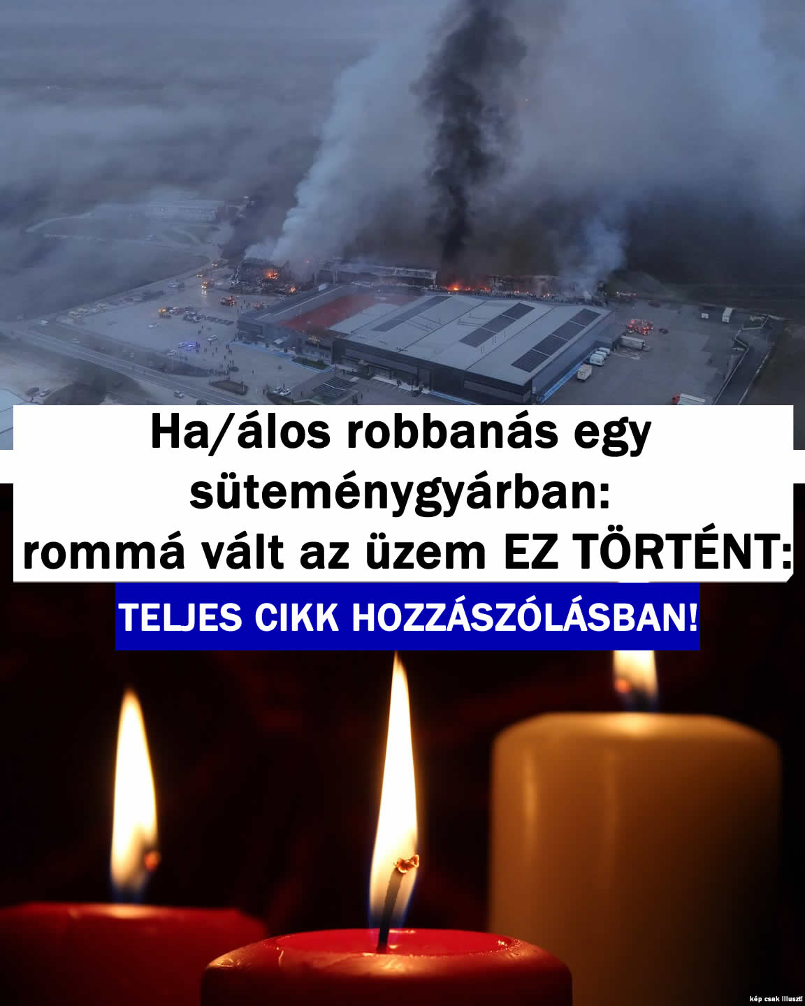 Halálos robbanás a süteménygyárban rommá vált minden