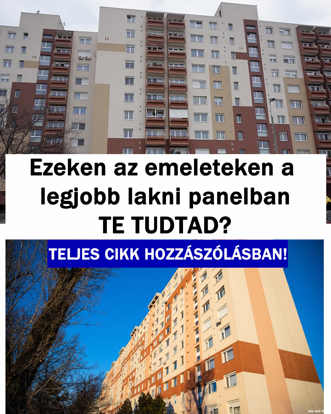 Ezeken az emeleteken a legjobb lakni panelban