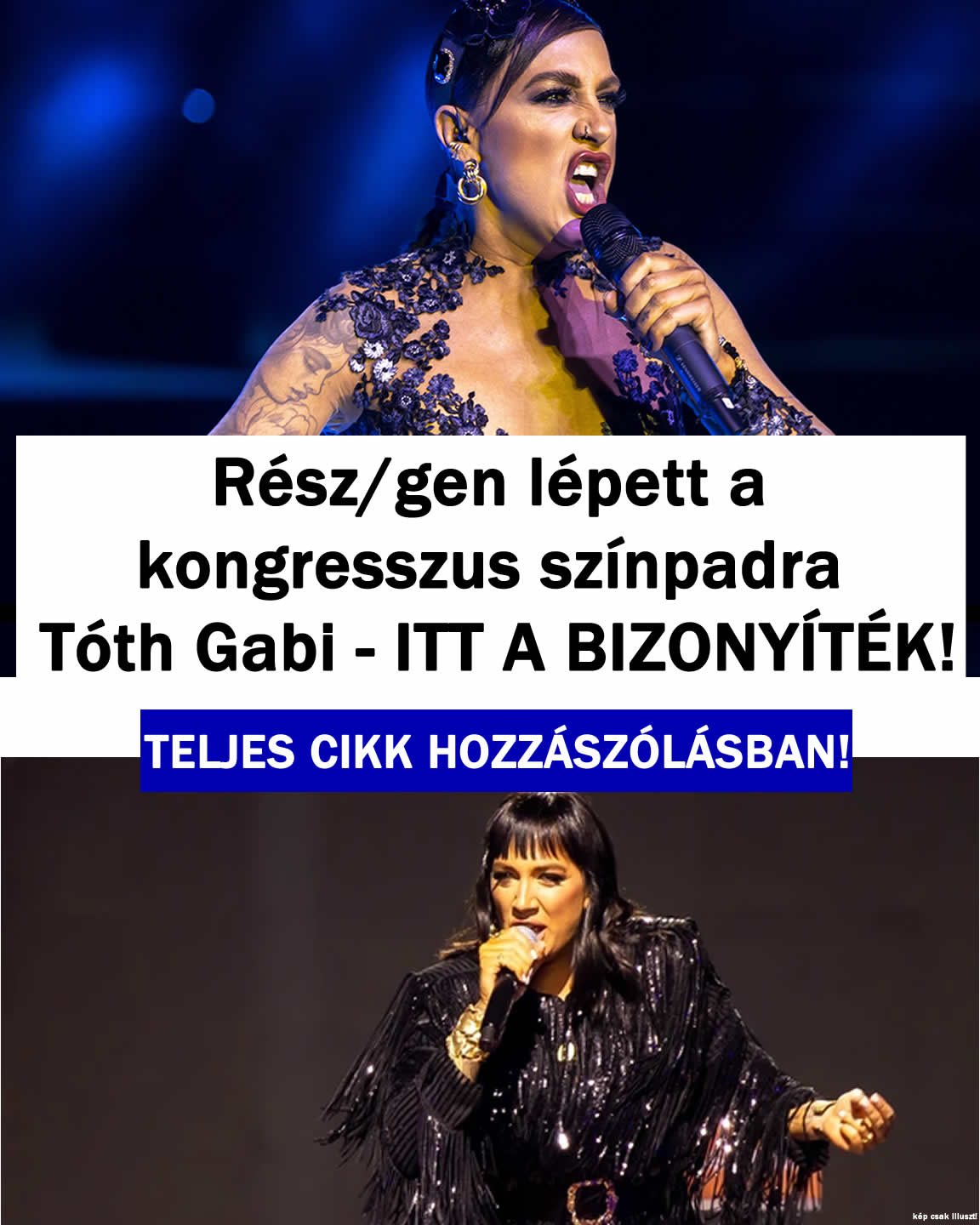 Tóth Gabi rész/gen lépett a színpadra itt a bizonyíték