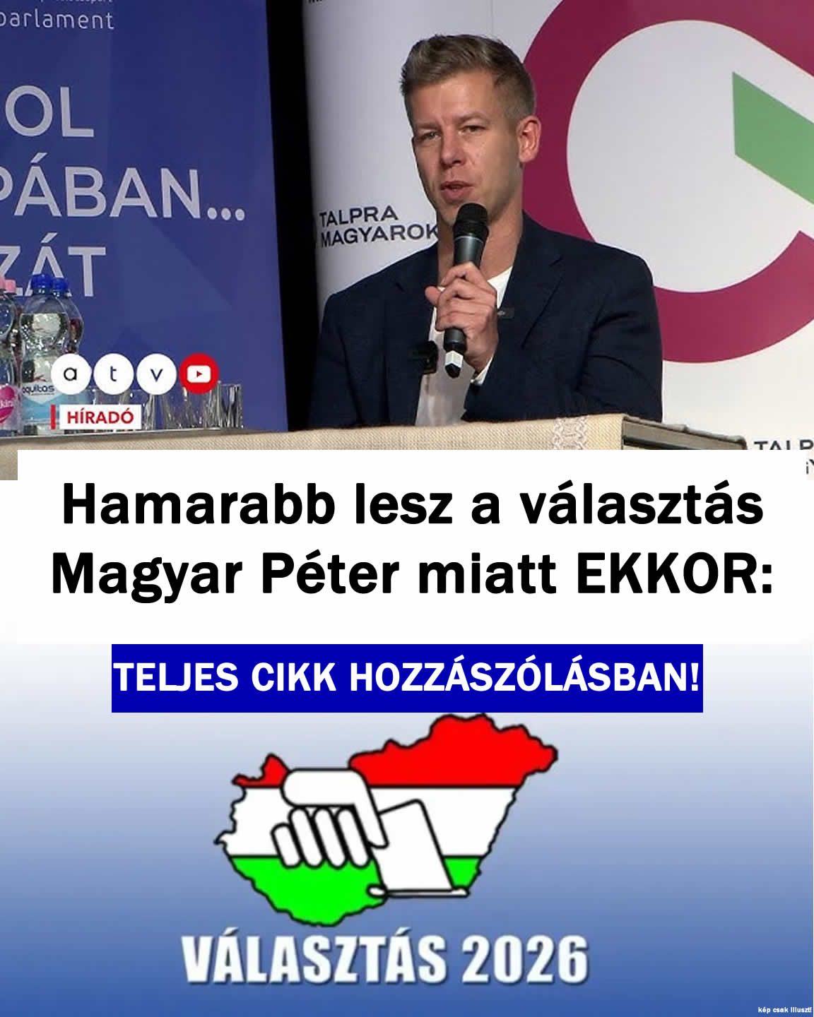 Hamarabb lesz a választás Magyar Peti miatt EKKOR: