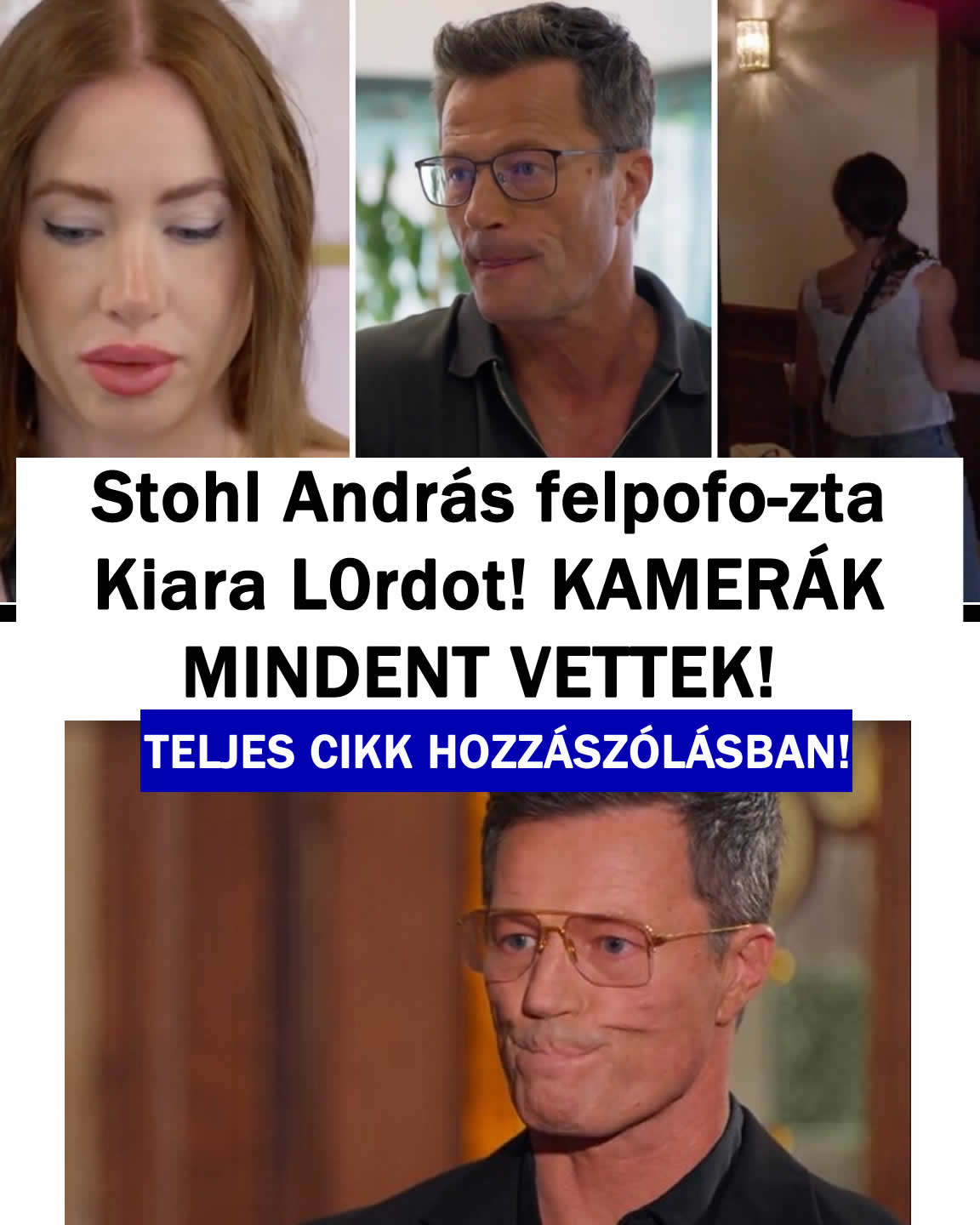 Stohl András felpofo-zta Kiara L0rdot! KAMERÁK VETTÉK!