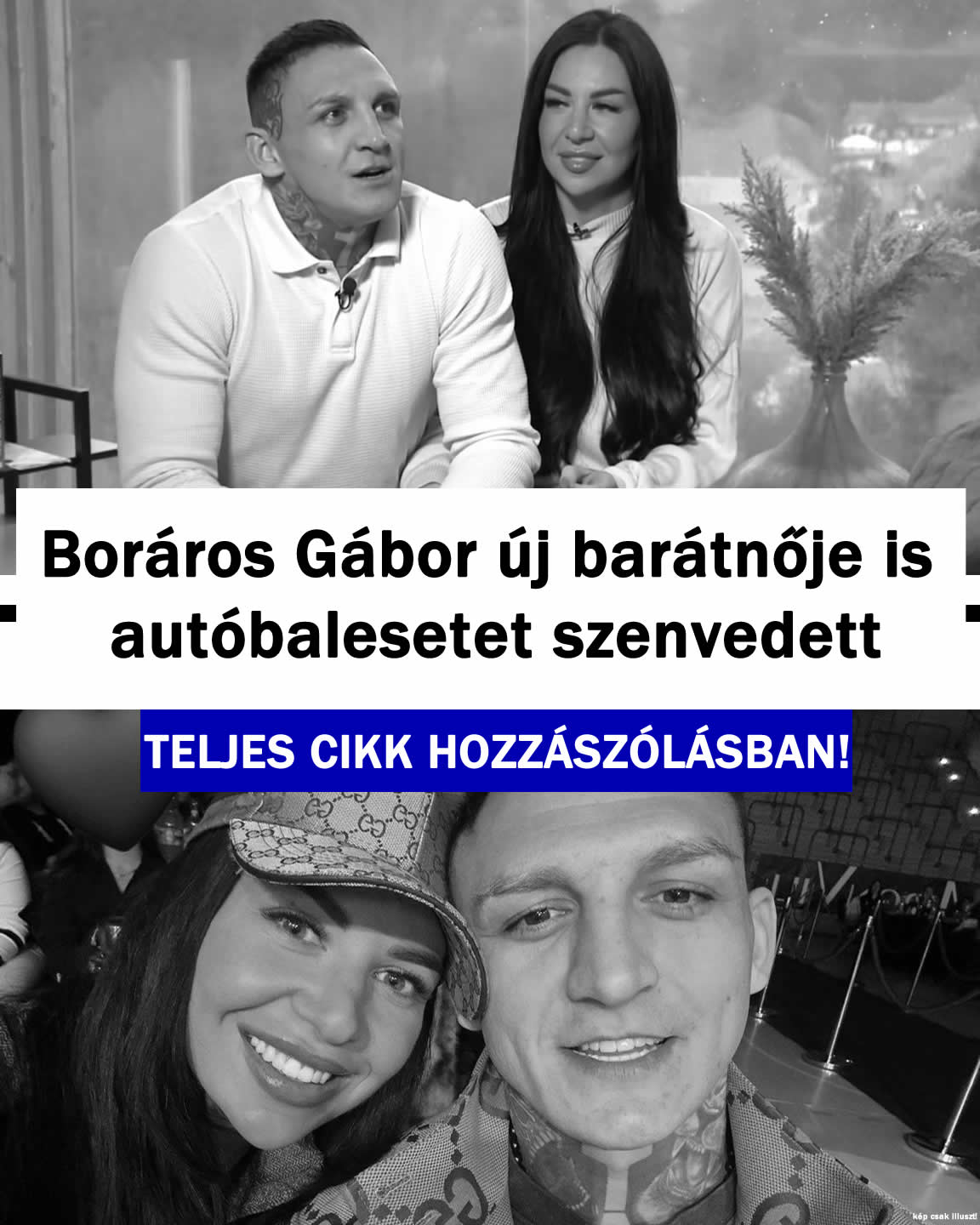 Boráros Gábor új barátnője is autóbalesetet szenvedett