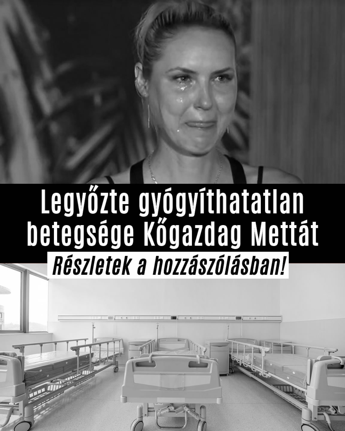 Legyőzte súlyos betegsége Kőgazdag Mettát