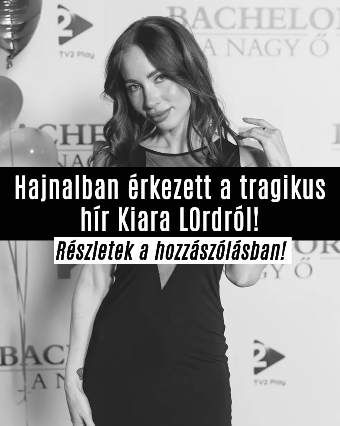 Hajnalban érkezett a tragikus hír Kiara L0rdról!