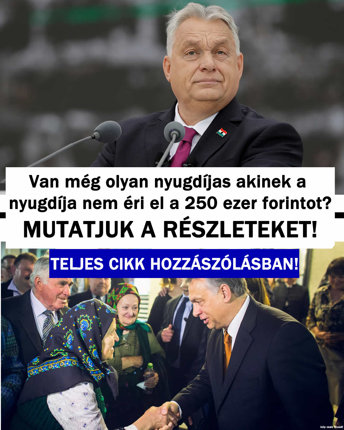 Van még olyan akinek a nyugdíja nem éri el a 250 ezer forintot?