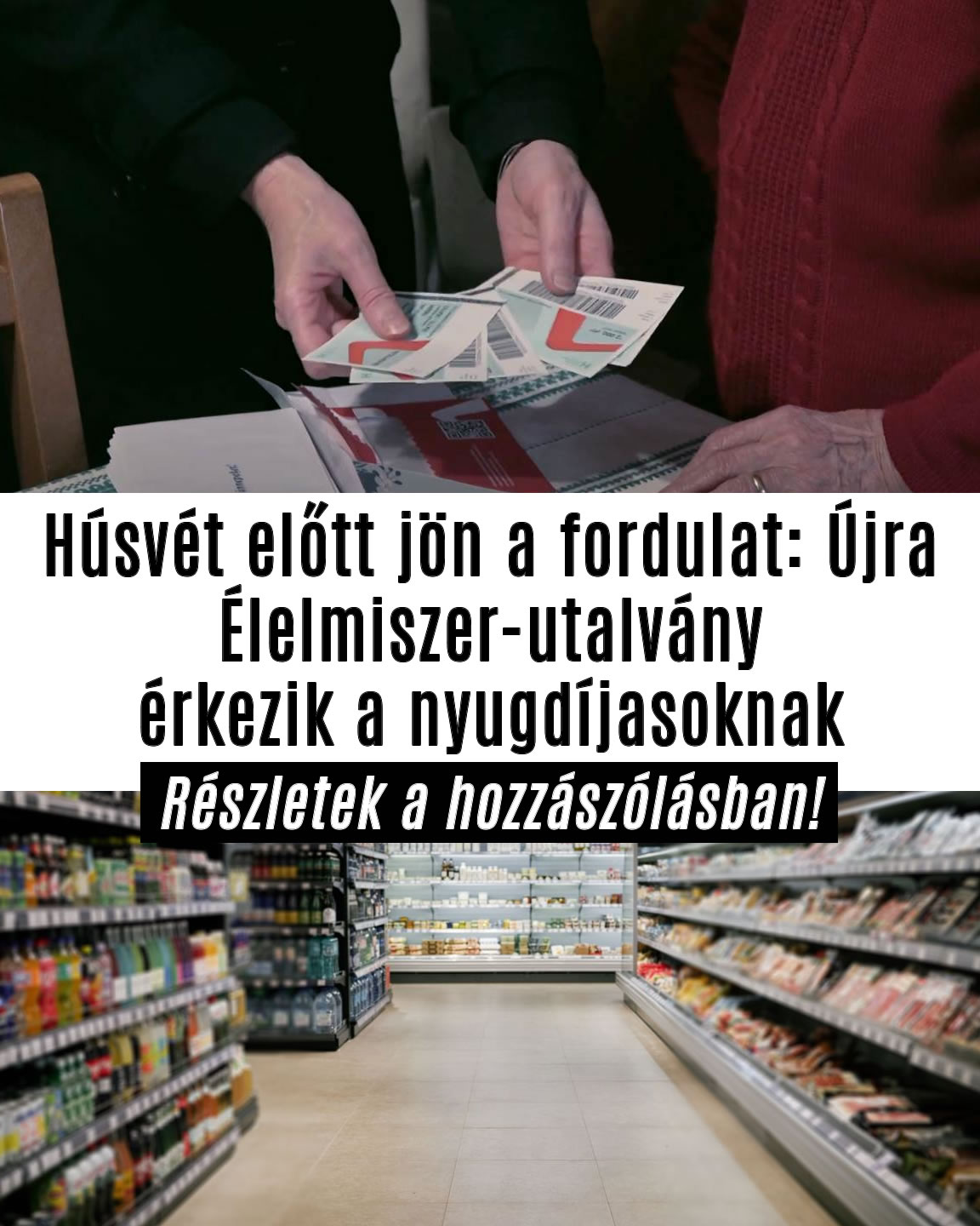 Élelmiszer-utalvány érkezik újra a nyugdíjasoknak!