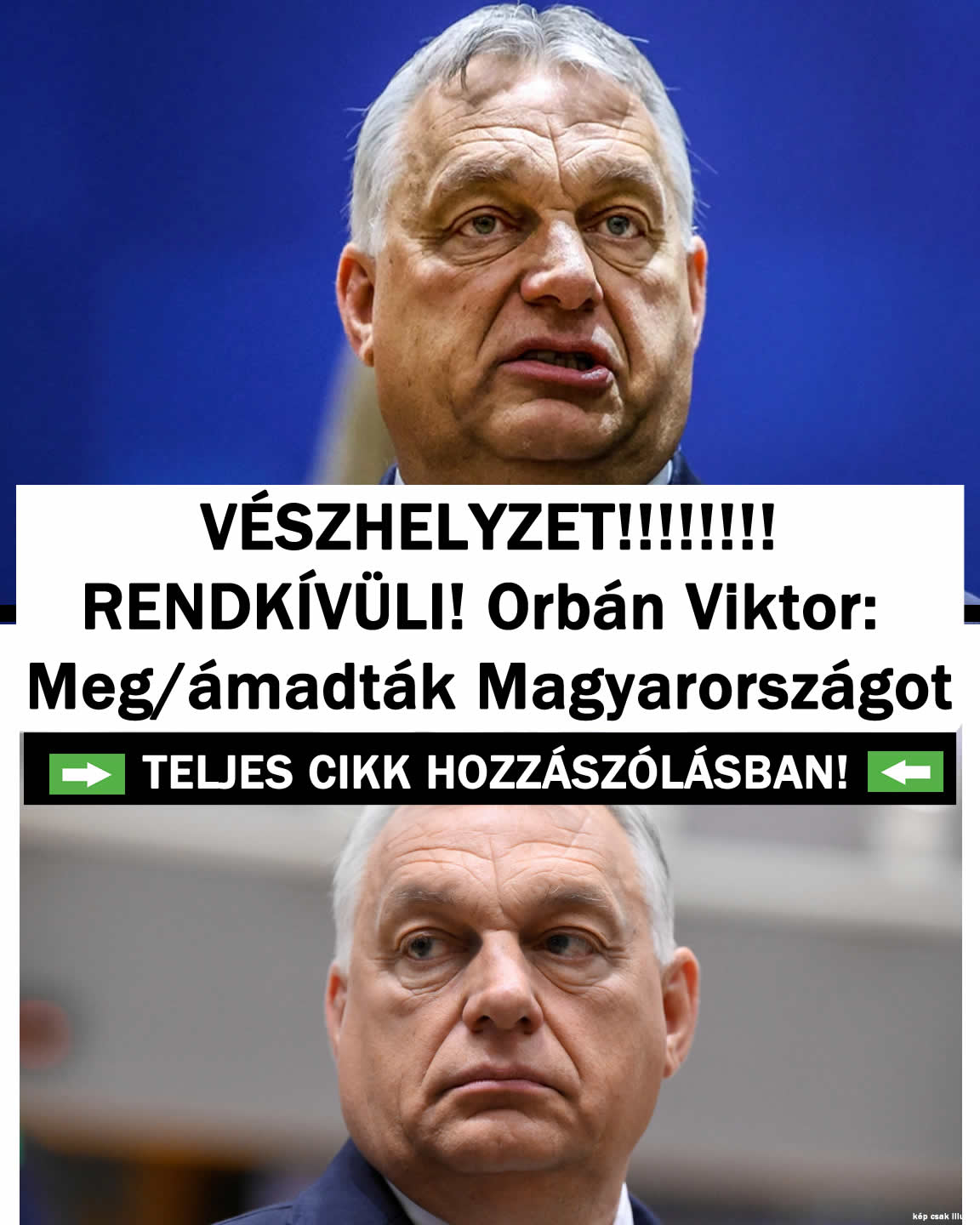 RENDKÍVÜLI! Orbán Viktor: Meg/ámadták Magyarországot