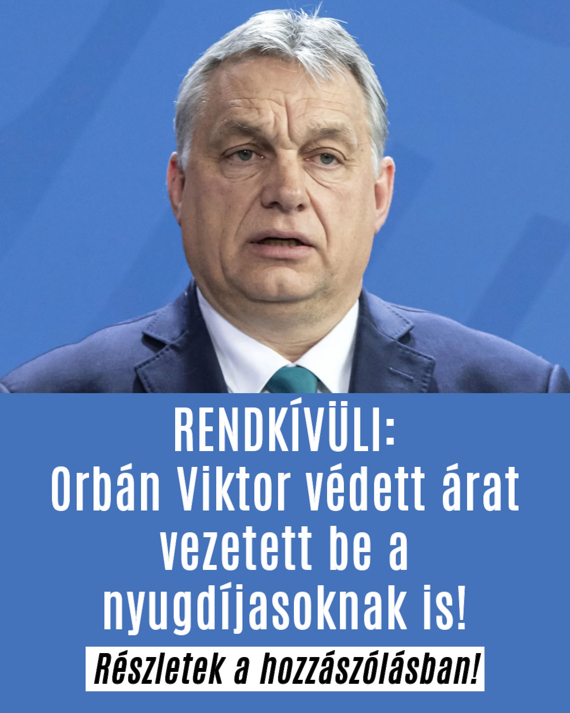 Orbán védett árat vezetett be