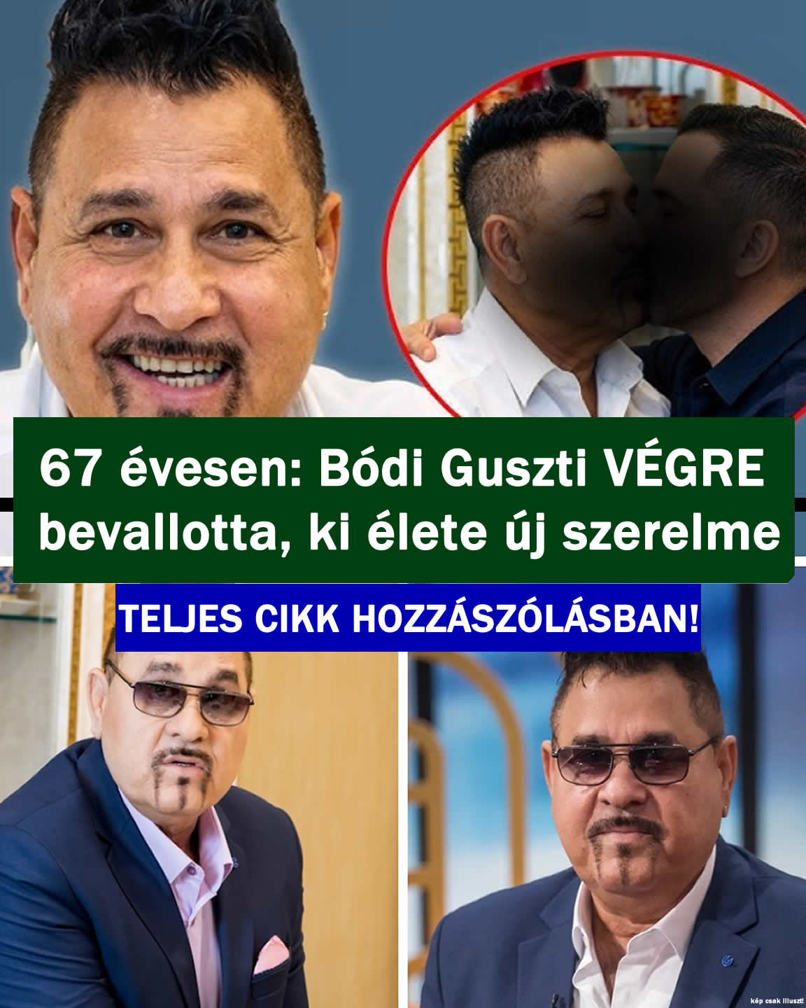 67 évesen: Bódi Guszti VÉGRE bevallotta ki élete új szerelme