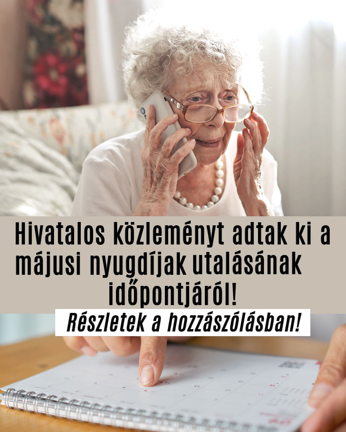 Hivatalos közleményt adtak ki a májusi nyugdíjakról!