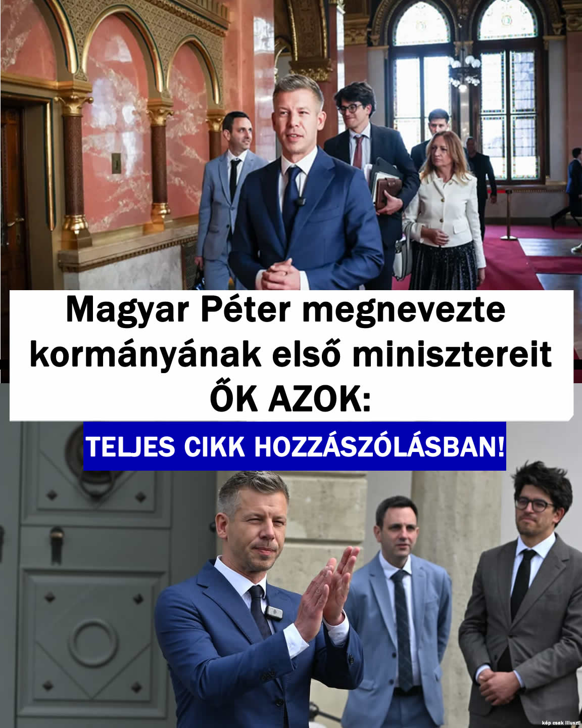 Magyar Péter megnevezte kormányának első minisztereit