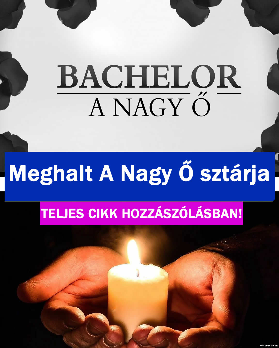 Meghalt A Nagy Ő sztárja