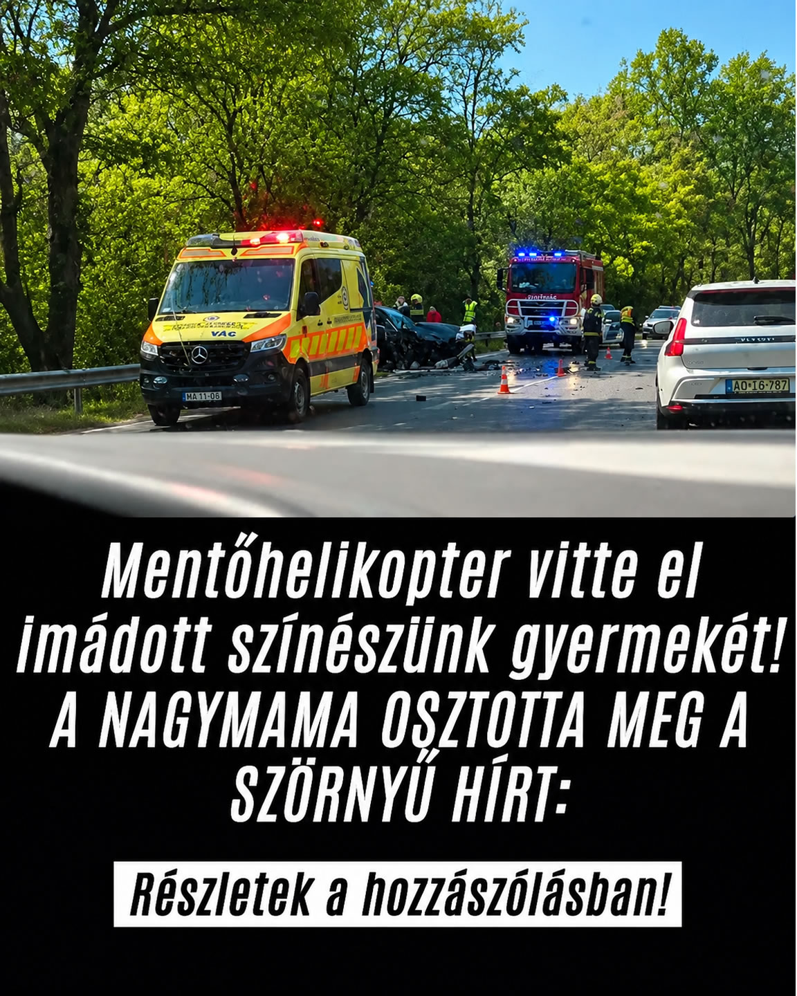 Mentőhelikopter vitte el a színész gyermekét!