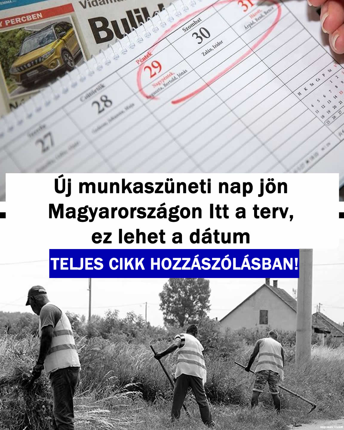 Új munkaszüneti nap jön Magyarországon Itt a terv ez lehet a dátum