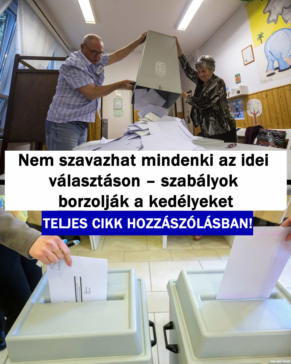 Nem szavazhat mindenki az idei választáson Ezért -> MUTATJUK!