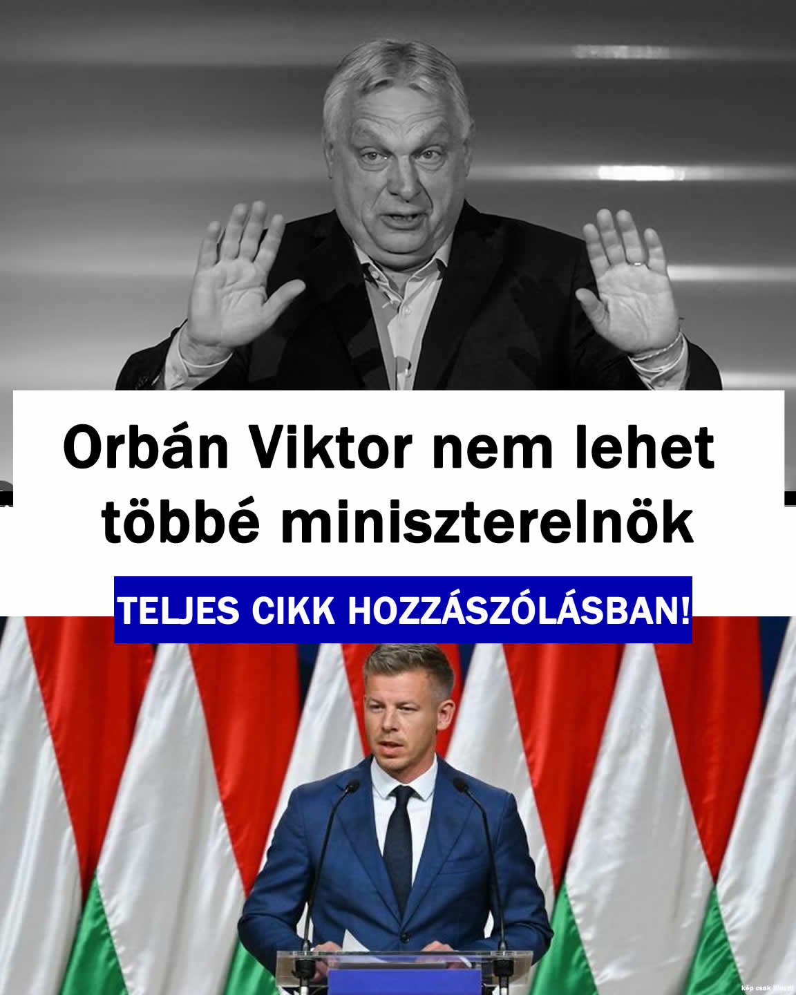 Orbán Viktor nem lehet többé miniszterelnök