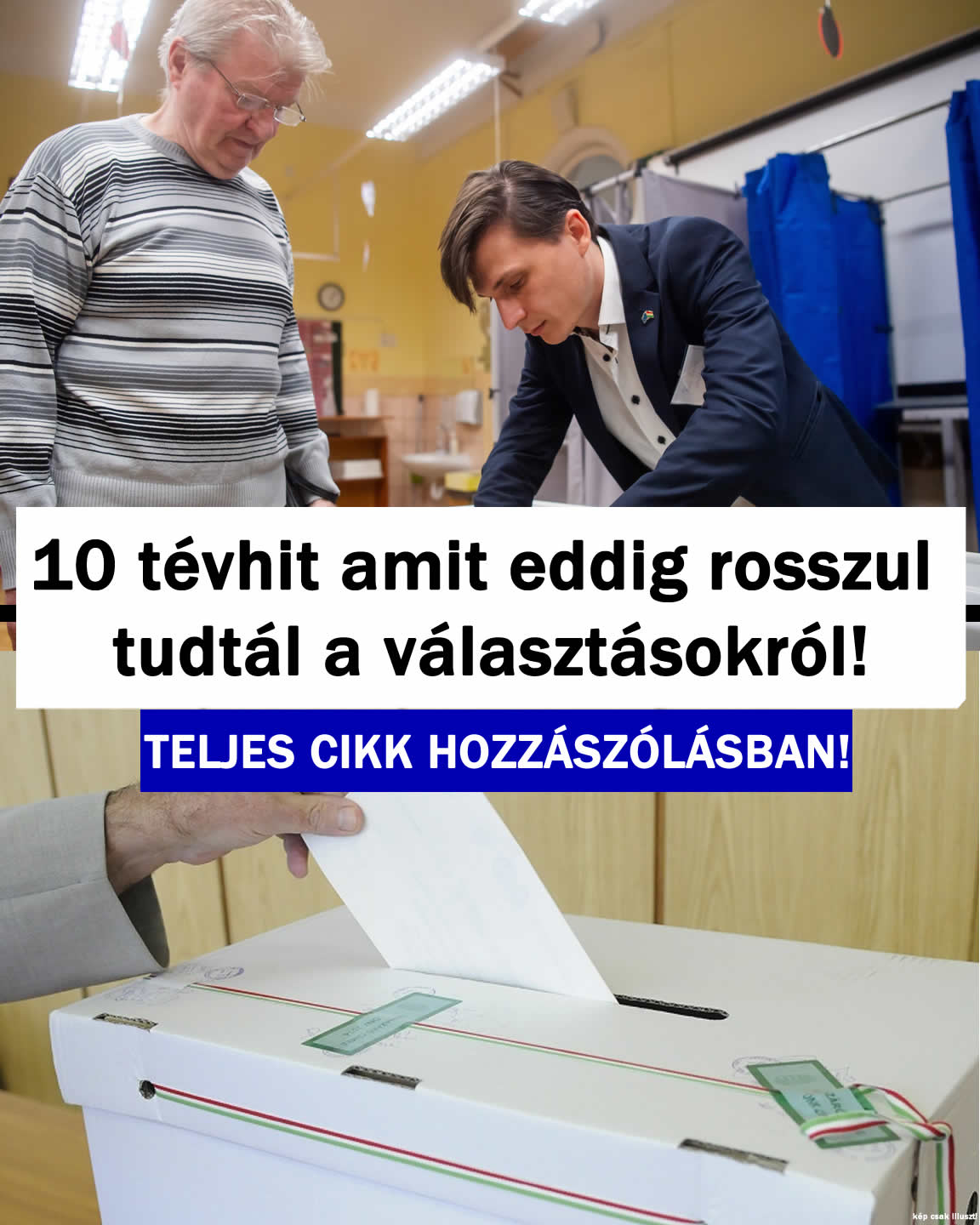 10 tévhit amit eddig rosszul tudtál a választásokról!
