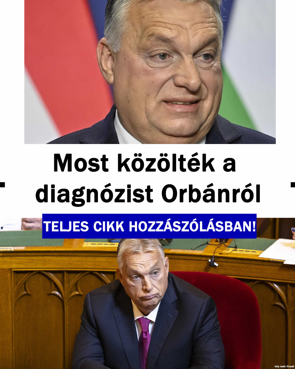 Most közölték a diagnózist Orbánról
