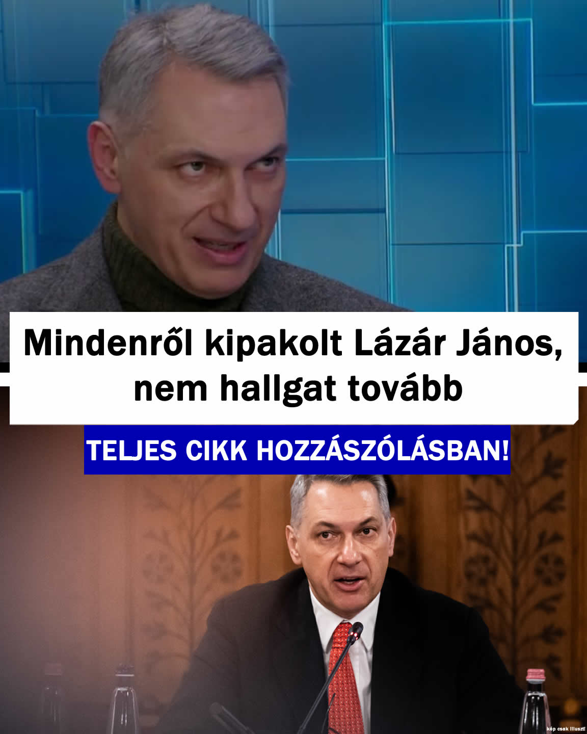 Mindenről kipakolt Lázár János, nem hallgat tovább