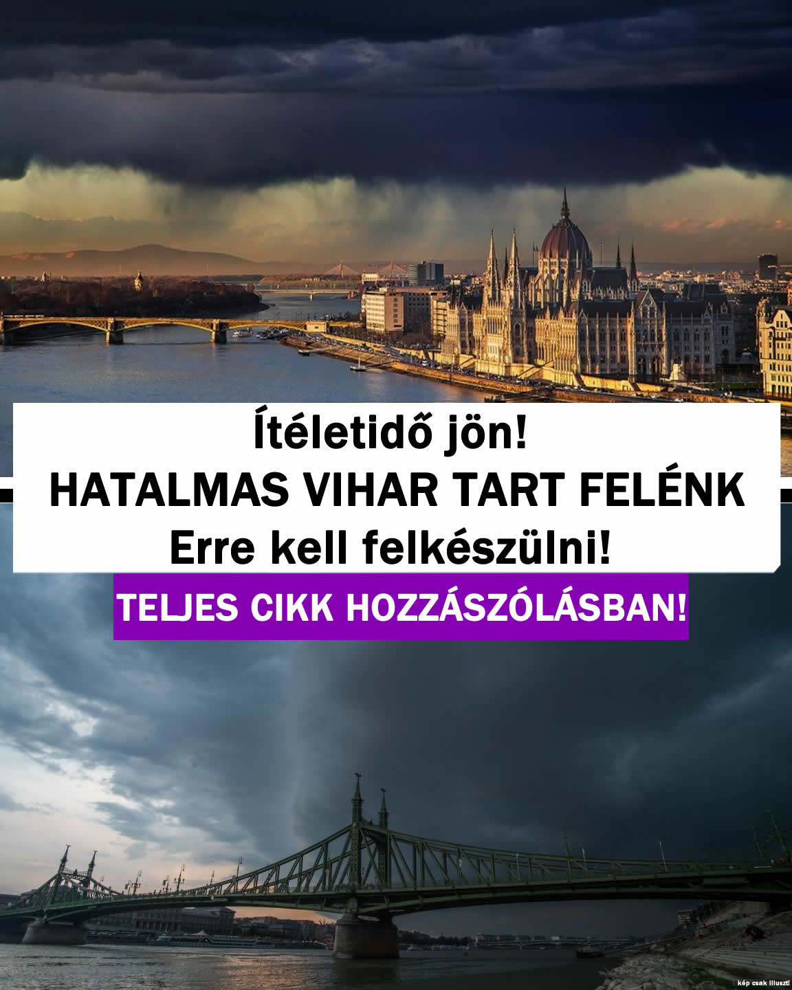 HATALMAS VIHAR TART FELÉNK Erre kell felkészülni!