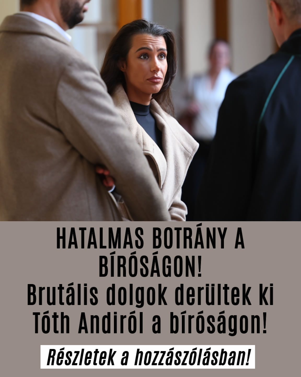 Brutális dolgok derültek ki Tóth Andiról!