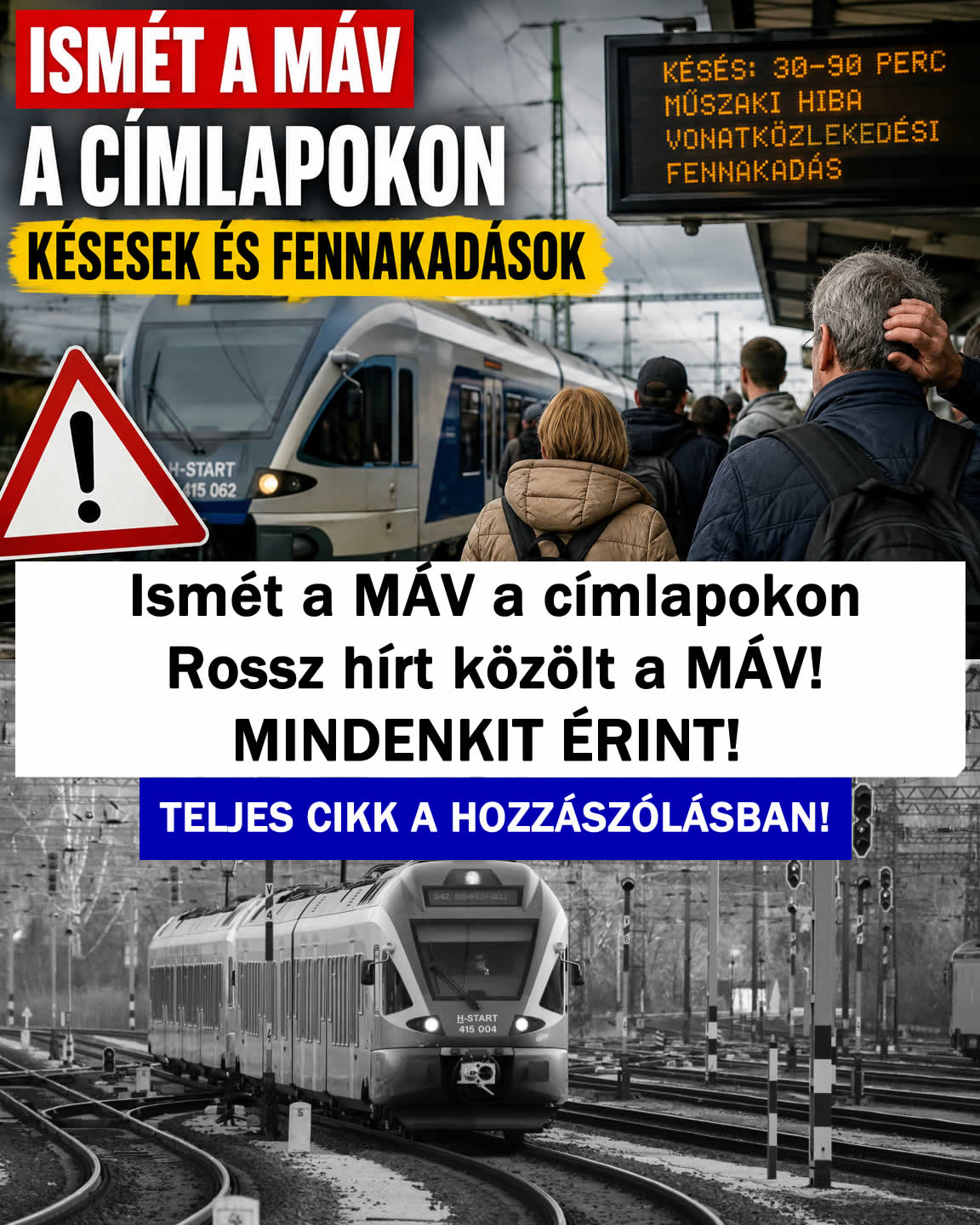 Rossz hírt közölt a MÁV